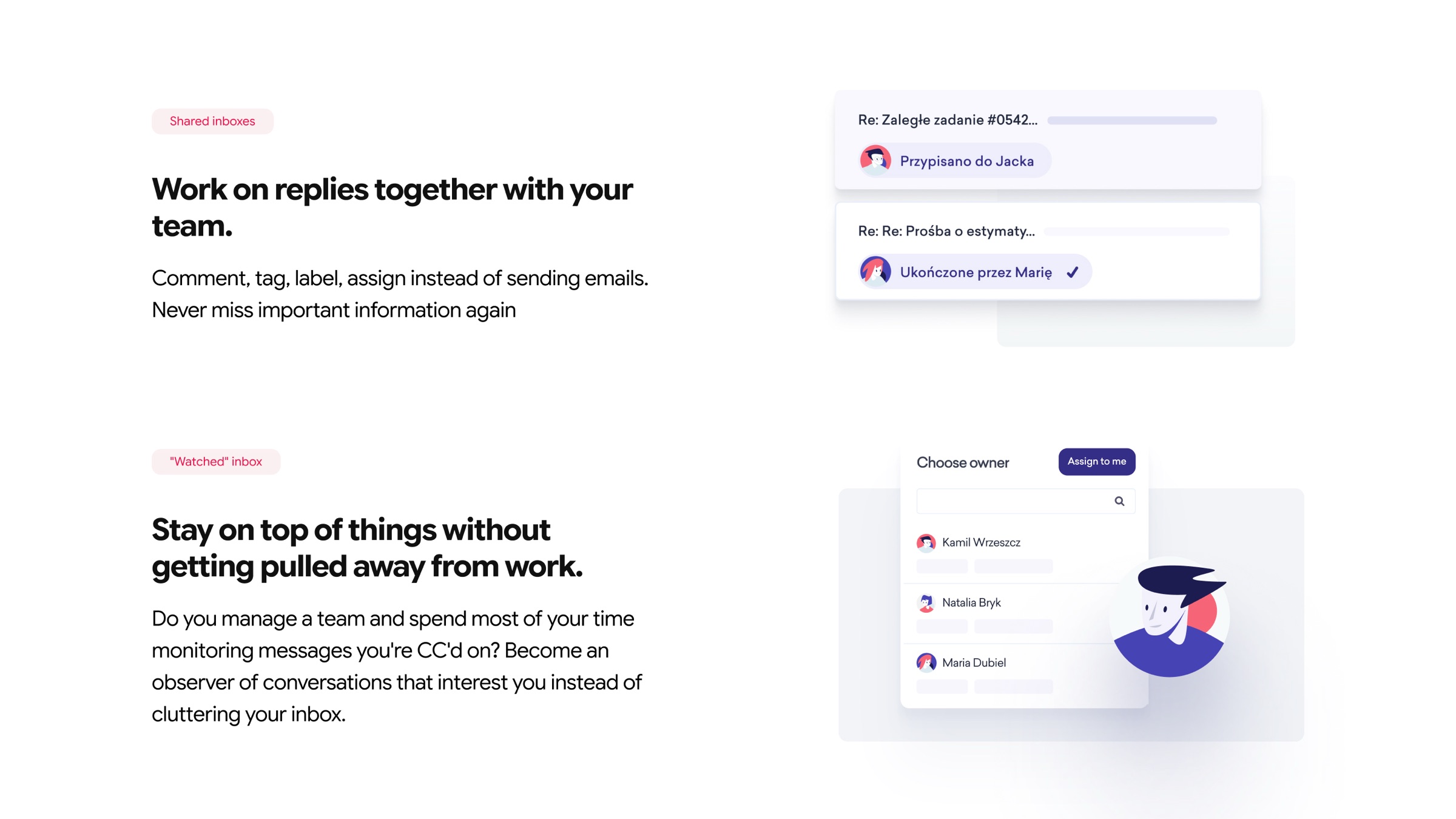 Features: shared inbox and watched conversations